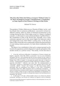 [MWS198] ISSNWhy Does Max Weber Not Define a Concept of ‘Political Action’ in his ‘Basic Sociological Concepts’?: Simultaneously a Commentary on Some Aspects of Kari Palonen’s Writing