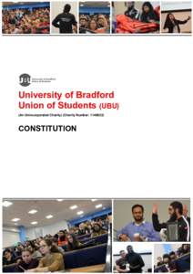 University of Bradford Union of Students (UBU) (An Unincorporated Charity) (Charity Number: CONSTITUTION