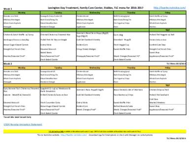 Lexington Day Treatment, Family Care Center, Stables, TLC menu forWeek 1 Monday  Tuesday
