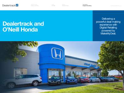 Solution Group  Sales and F&I Dealertrack and O’Neill Honda