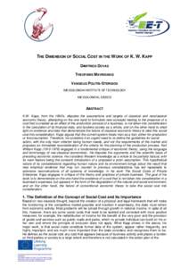 THE DIMENSION OF SOCIAL COST IN THE WORK OF K. W. KAPP DIMITRIOS DOVAS THEOFANIS MAVRIDAKIS VANGELIS POLITIS-STERGIOU MESSOLONGHI INSTITUTE OF TECHNOLOGY MESSOLONGHI, GREECE