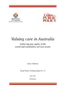 Valuing care in Australia: achieving pay equity in the social and community services sector