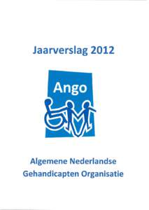 aarvers  a AIgemene Nederlandse Gehandica pten Organisatie