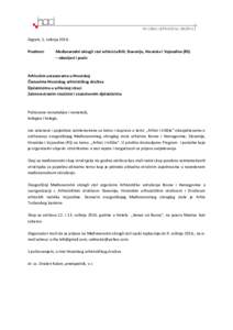 Zagreb, 5. svibnjaPredmet: Međunarodni okrugli stol arhivista BiH, Slovenije, Hrvatske i Vojvodine (RS) – obavijest i poziv