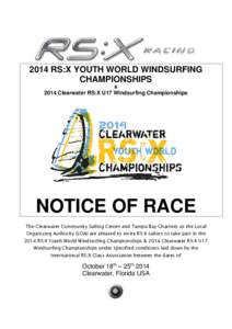 2014 RS:X YOUTH WORLD WINDSURFING CHAMPIONSHIPS & 2014 Clearwater RS:X U17 Windsurfing Championships