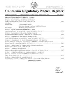 United States administrative law / California Code of Regulations / California Regulatory Notice Register / Rulemaking / Public Responsibility in Medicine and Research / Notice of proposed rulemaking / Professional certification / Regulatory Flexibility Act