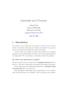 Indexicality and A Prioricity James Pryor Dept of Philosophy Princeton University <jimpryor@princeton.edu> July 30, 2004