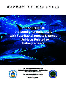 Fish / Magnuson–Stevens Fishery Conservation and Management Act / National Marine Fisheries Service / Fisheries management / Fishery / Stock assessment / National Oceanic and Atmospheric Administration / Fisheries science / Fishing / Environment