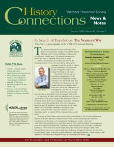 Summer[removed]Volume #2 / Number 4  In Search of Excellence: The Vermont Way Tom Peters is guest speaker at the 170th VHS Annual Meeting  T