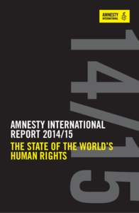 AMNESTY INTERNATIONAL REPORTTHE STATE OF THE WORLD’S HUMAN RIGHTS  AMNESTY INTERNATIONAL