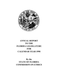 ANNUAL REPORT TO THE FLORIDA LEGISLATURE FOR CALENDAR YEAR 1998