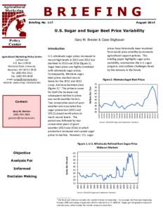 BRIEFING Briefing No. 117 August[removed]U.S. Sugar and Sugar Beet Price Variability