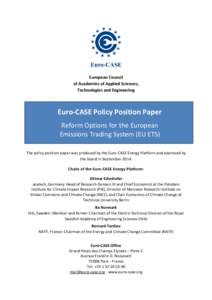 European Council of Academies of Applied Sciences, Technologies and Engineering Euro-CASE Policy Position Paper Reform Options for the European