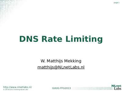 page 1  DNS Rate Limiting W. Matthijs Mekking 