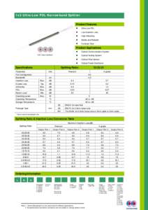 Microsoft Word1x3 Ultra-Low PDL Narrowband Splitter