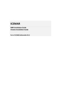   	
   	
   ICEMAR	
   IMM	
  Installation	
  Guide	
  