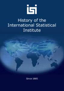 History of the International Statistical Institute Since 1885