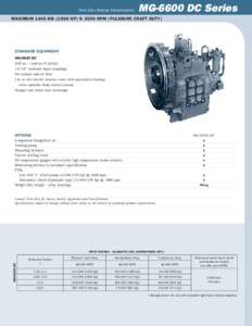Twin Disc Marine Transmission  MG-6600 DC Series Maximum 1445 kWhp) @ 2300 RPM [Pleasure Craft duty]