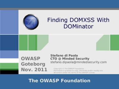 Finding DOMXSS With DOMinator OWASP Goteborg Nov. 2011
