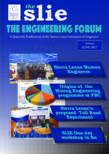 slie the The Engineering Forum A Quarterly Publication of the Sierra Leone Institution of Engineers 3rd Issue