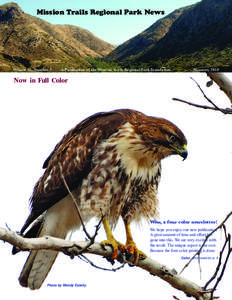 Mission Trails Regional Park News  Volume 21, Number 3 -A Publication of the Mission Trails Regional Park Foundation-