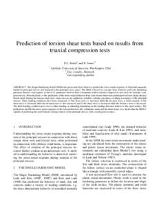 Prediction of torsion shear tests based on results from triaxial compression tests P.L. Smith1 and N. Jones*2 1  Catholic University of America, Washington, USA
