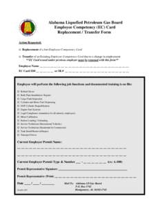 Alabama Liquefied Petroleum Gas Board Employee Competency (EC) Card Replacement / Transfer Form Action Requested:  □ Replacement of a lost Employee Competency Card