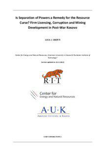 Is Separation of Powers a Remedy for the Resource Curse? Firm Licensing, Corruption and Mining Development in Post-War Kosovo