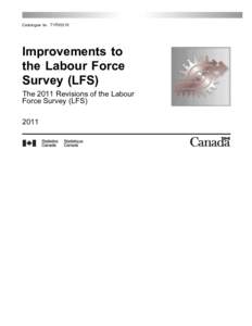 Improvements to the Labour Force Survey (LFS)