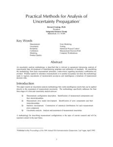 Practical Methods for Analysis of Uncertainty Propagation1 Howard Castrup, Ph.D. President Integrated Sciences Group Bakersfield, CA 93306