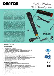 ORATOR  2.4GHz Wireless Microphone System  The new abi wireless microphone system, using