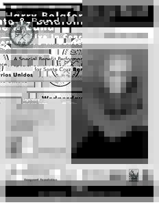 Harry Belafonte & Band Live In Concert A Special Benefit Performance for Santa Cruz Barrios Unidos  Wednesday