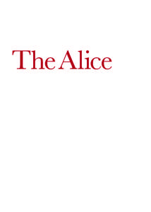 The Alice  The Alice The Alice was established in 2013 by Joan K. Davidson, president of Furthermore, to honor her mother, Alice Manheim Kaplan. Alice loved and collected the illustrated book as a work of art in
