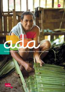 ADA Inclusive Finance. Increasing Autonomy. Improving Lives. — 01  EN © Felix Sorger