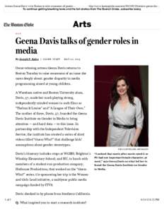 Actress Geena Davis visits Boston to raise awareness of gender ... http://www.bostonglobe.com/artsactress-geena-dav... To continue getting breaking news and the full stories from The Boston Globe, subscribe t