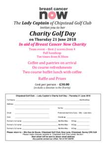 The Lady Captain of Chipstead Golf Club invites you to her Charity Golf Day on Thursday 21 June 2018