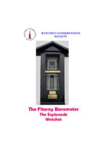 WATCHET CONSERVATION SOCIETY The Fitzroy Barometer The Esplanade Watchet