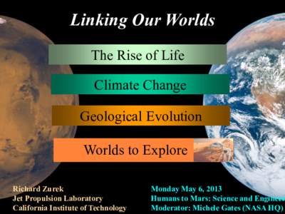 Mars Program  Linking Our Worlds The Rise of Life Climate Change Geological Evolution