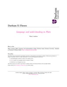 Durham E-Theses  Language and understanding in Plato Ward, Andrew  How to cite: