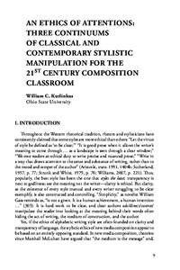 An Ethics of Attentions: Three Continuums of Classical and Contemporary Stylistic Manipulation for the 21st Century Composition
