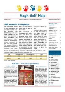 Megh Self Help Volume 1, Issue 1 Quarterly Newsletter on SHG movement in Meghalaya  Articles in this
