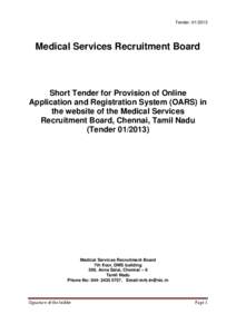 Tender: Medical Services Recruitment Board Short Tender for Provision of Online Application and Registration System (OARS) in