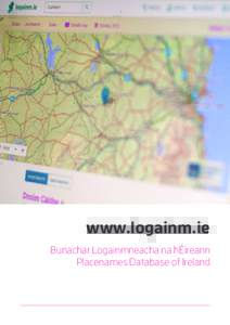 Irish toponymy / Placenames Database of Ireland / Place names in Ireland / Irish language