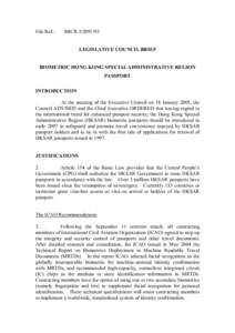 File Ref.:  SBCR[removed]LEGISLATIVE COUNCIL BRIEF  BIOMETRIC HONG KONG SPECIAL ADMINISTRATIVE REGION