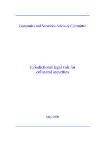 Jurisdictional legal risk for collateral securities