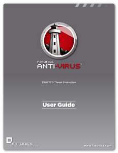 |1  Faronics Anti-Virus User Guide 2