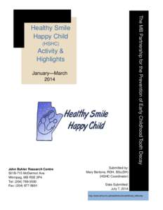 The MB Partnership for the Prevention of Early Childhood Tooth Decay  Healthy Smile Happy Child (HSHC)