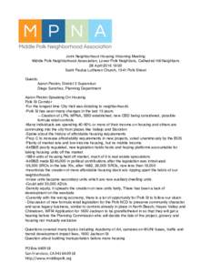 Joint Neighborhood Housing Visioning Meeting Middle Polk Neighborhood Association, Lower Polk Neighbors, Cathedral Hill Neighbors 28 April:00 Saint Paulus Lutheran Church, 1541 Polk Street