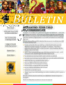 Bulletin First Nations Parents Club This issue: Motivate Your Child to Communicate