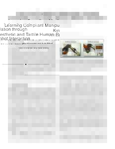1  Learning Compliant Manipulation through Kinesthetic and Tactile Human-Robot Interaction Klas Kronander and Aude Billard